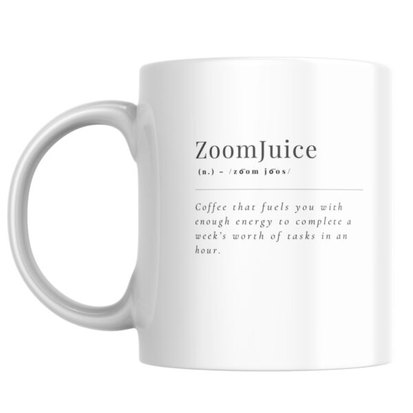 "Zoom Juice" Ceramic Mug